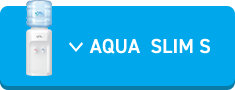 AQUA SLIM S